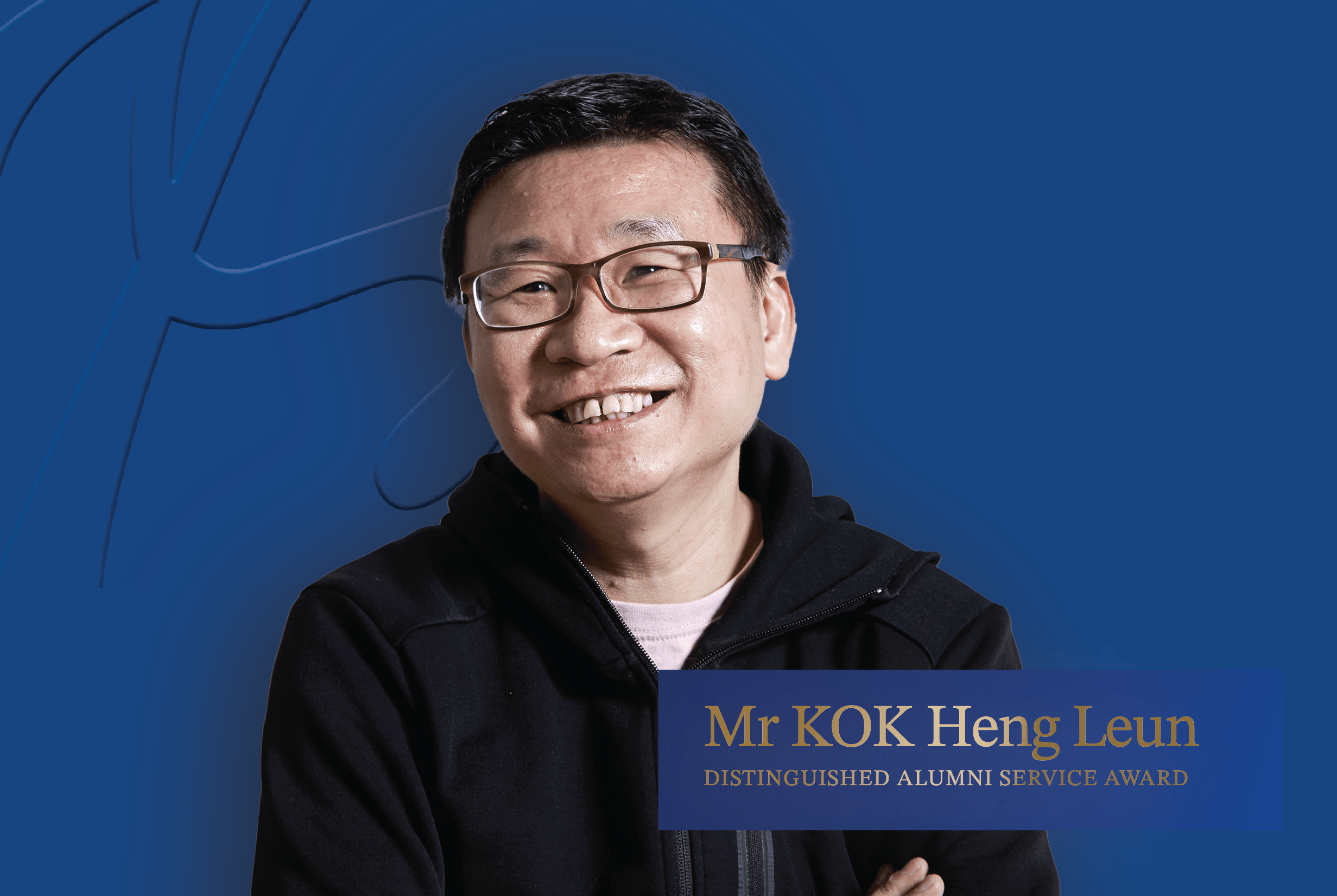 Congratulations Mr Kok Heng Leun!